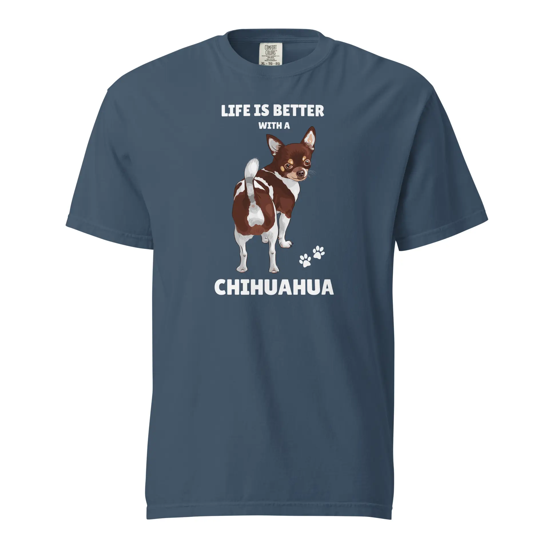 unisex-garment-dyed-heavyweight-t-shirt-midnight-front-6a1a161ded7f8.jpg Life Is Better With A Chihuahua– Unisex Tee - Image 1