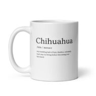 Funny Chihuahua Mug - Image 6