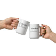 Funny Chihuahua Mug - Image 2